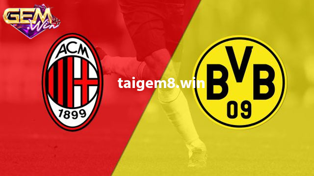Nhận định AC Milan vs Dortmund 3h00 ngày 29/11