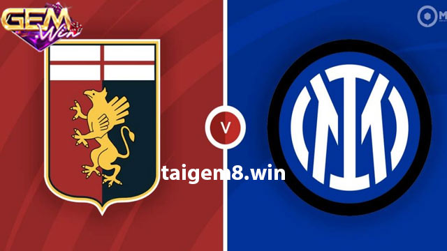 Dự đoán Genoa vs Inter lúc 02h45 ngày 30/12