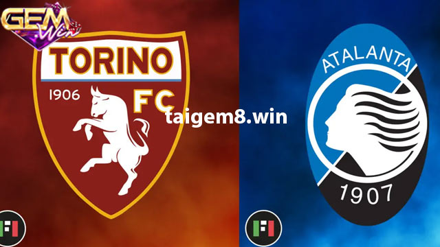 Nhận định Torino vs Atalanta lúc 2h45 5/12