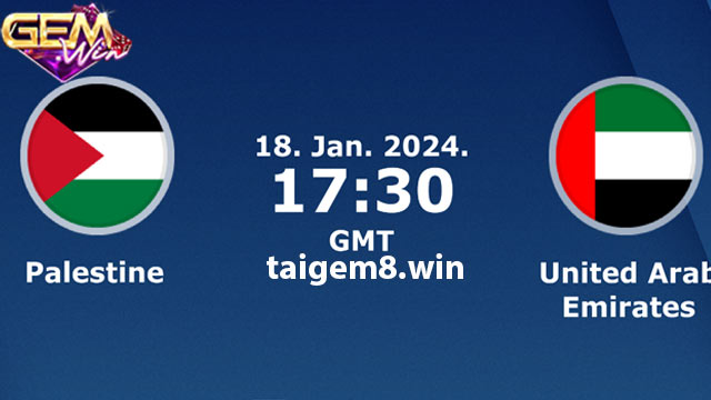 Dự đoán Palestine vs UAE lúc 00h30 ngày 19/1