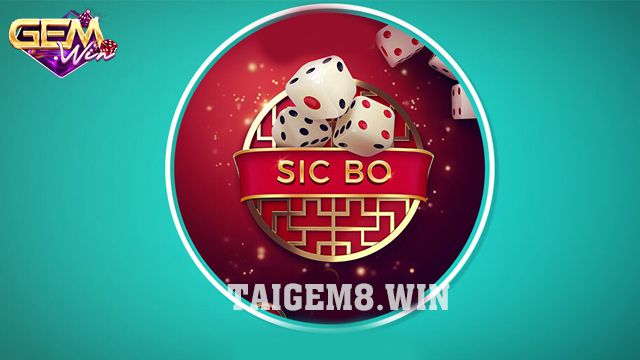Chiến thuật thắng game Sicbo hiệu quả nhất 2024 ở Gemwin