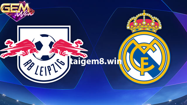 Dự đoán RB Leipzig vs Real Madrid lúc 3h00 14/2 ở Gemwin
