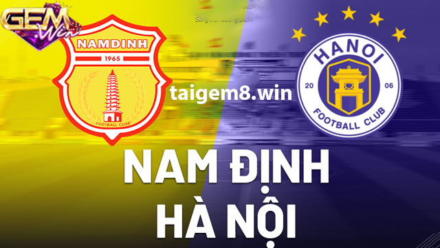 Dự đoán Nam Định vs Hà Nội lúc 18h00 ngày 28/2 ở Gemwin