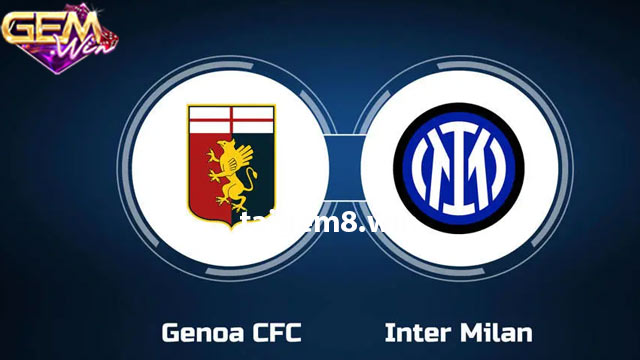 Dự đoán Inter vs Genoa lúc 3h00 ngày 5/3