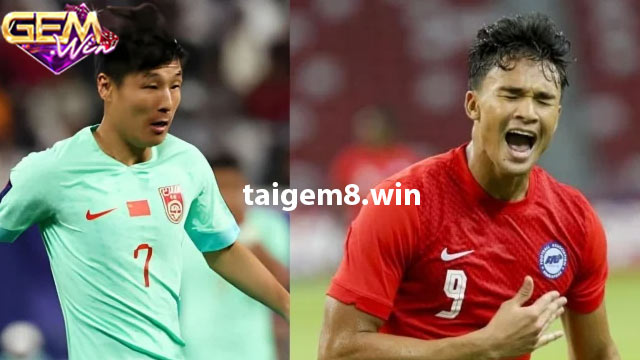 Nhận định phong độ hai đội Trung Quốc vs Singapore