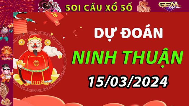 Soi cầu xổ số Ninh Thuận 15/03/2024 – Dự đoán XSMT tại Taigem