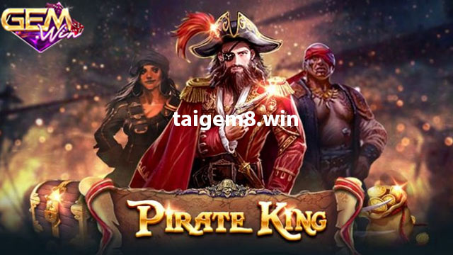 03 chiến thuật pirate king săn hũ Jackpot nổ lớn ở Gemwin